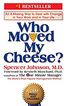 Best Summary + PDF: Who Moved My Cheese? by Spencer Johnson