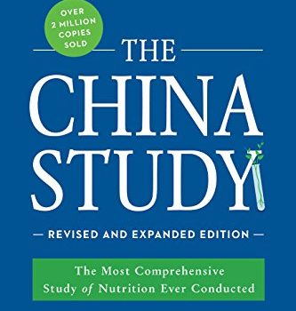 #1 Book Summary: The China Study, by T. Colin Campbell