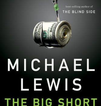 #1 Book Summary: The Big Short, by Michael Lewis