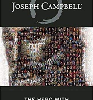 #1 Book Summary: The Hero with a Thousand Faces, by Joseph Campbell