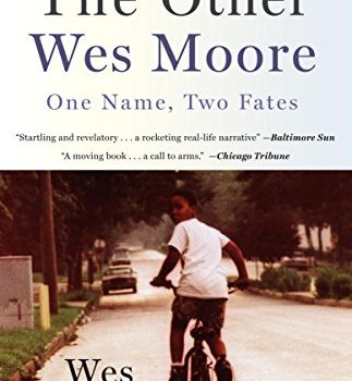 #1 Book Summary: The Other Wes Moore, by Wes Moore