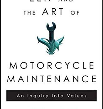 Zen and the Art of Motorcycle Maintenance Book Summary, by Robert Pirsig