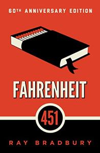 Fahrenheit 451 Book Summary, by Ray Bradbury