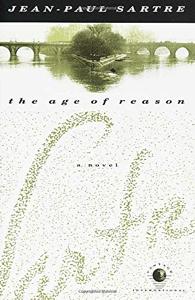 The Age Of Reason Book Summary, by Jean-Paul Sartre