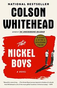 The Nickel Boys Book Summary, by Colson Whitehead