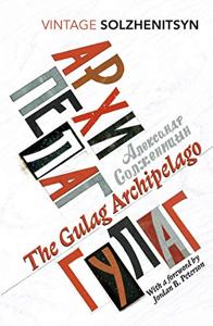 The Gulag Archipelago Book Summary, by Aleksandr Solzhenitsyn