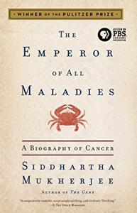 The Emperor Of All Maladies Book Summary, by Siddhartha Mukherjee