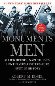 The Monuments Men Book Summary, by Robert M. Edsel, Bret Witter