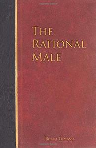 The Rational Male Book Summary, by Rollo Tomassi