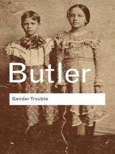 Gender Trouble Book Summary, by Judith Butler