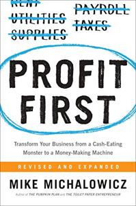 Profit First Book Summary, by Mike Michalowicz