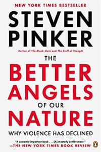 The Better Angels Of Our Nature Book Summary, by Steven Pinker