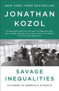 Savage Inequalities Book Summary, by Jonathan Kozol