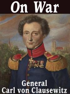 On War Book Summary, by Carl von Clausewitz, Michael Eliot Howard, Peter Paret