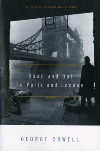 Down And Out In Paris And London Book Summary, by George Orwell