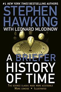 A Briefer History Of Time Book Summary, by Stephen Hawking, Leonard Mlodinow