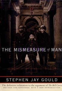 The Mismeasure Of Man Book Summary, by Stephen Jay Gould