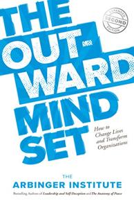 The Outward Mindset Book Summary, by The Arbinger Institute