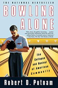 Bowling Alone Book Summary, by Robert D. Putnam