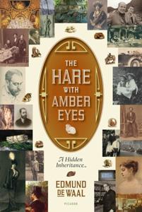 The Hare With Amber Eyes Book Summary, by Edmund de Waa