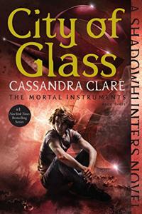 City Of Glass Book Summary, by Cassandra Clare