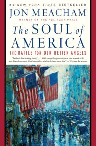 The Soul Of America Book Summary, by Jon Meacham