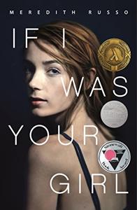 If I Was Your Girl Book Summary, by Meredith Russo