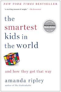 The Smartest Kids In The World Book Summary, by Amanda Ripley