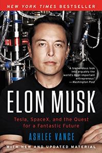 Elon Musk Book Summary, by Ashlee Vance - Allen Cheng