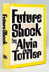 Future Shock Book Summary, by Alvin Toffler