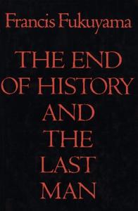 The End Of History And The Last Man Book Summary, by Francis Fukuyama