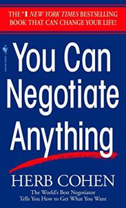 You Can Negotiate Anything Book Summary, by Herb Cohen