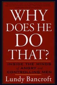 Why Does He Do That Book Summary, by Lundy Bancroft