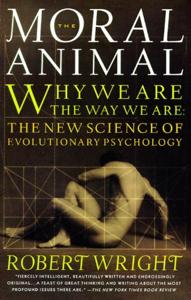 The Moral Animal Book Summary, by Robert Wright