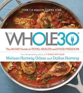The Whole30 Book Summary, by Melissa Hartwig Urban