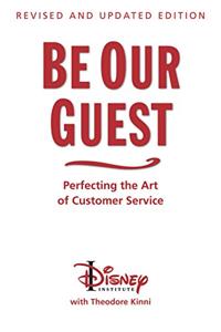 Be Our Guest Book Summary, by Walt Disney Company