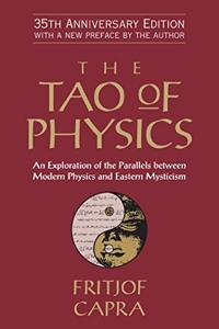 The Tao of Physics Book Summary, by Fritjof Capra
