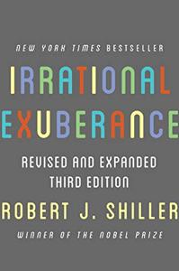 Irrational Exuberance Book Summary, by Robert J. Shiller