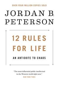 12 Rules for Life Book Summary, by Jordan B. Peterson