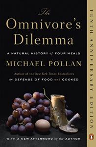 The Omnivore’s Dilemma Book Summary, by Michael Pollan