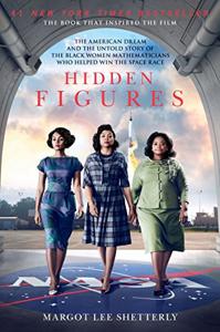 Hidden Figures Book Summary, by Margot Lee Shetterly