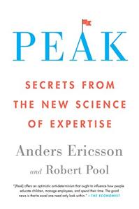 Peak Book Summary, by Anders Ericsson