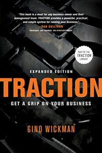 Traction Book Summary, by Gino Wickman