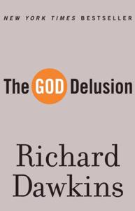 The God Delusion Book Summary, by Richard Dawkins