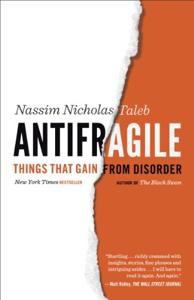 Antifragile Book Summary, by Nassim Nicholas Taleb