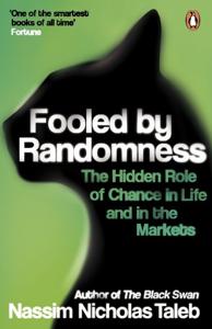 Fooled By Randomness Book Summary, by Nassim Nicholas Taleb