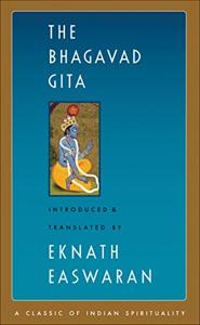 The Bhagavad Gita Book Summary, by Eknath Easwaran