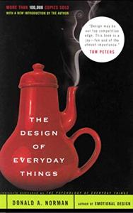 The Design of Everyday Things Book Summary, by Don Norman