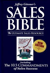 The Sales Bible Book Summary, by Jeffrey Gitomer