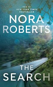 The Search Book Summary, by Nora Roberts